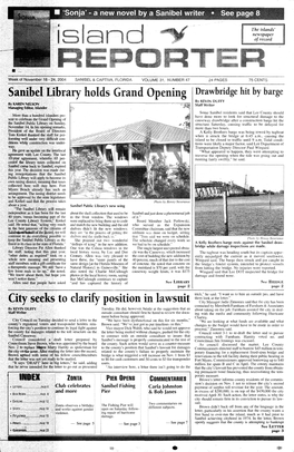 Sanibel Library Holds Grand Opening City Seeks to Clarify Position in Lawsuit