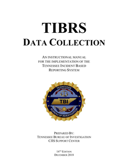 TIBRS Data Collection Manual 14Th Edition 8-26-19.Pdf