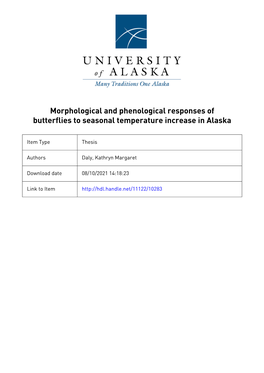 IN ALASKA by Kathryn Margaret Daly, B. S. a Thesis Submitted in Partial Fulfillment of the Requirements for the Degree of Co-Ch