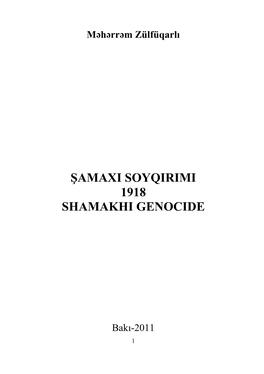 Şamaxi Soyqirimi 1918 Shamakhi Genocide