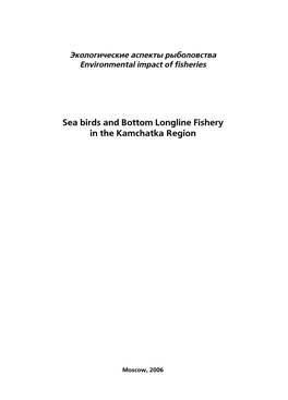 Sea Birds and Bottom Longline Fishery in the Kamchatka Region