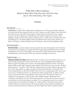 SVBF 2021 Valley Conference BORN of FIRE: WEST VIRGINIA and the CIVIL WAR July 31, 2021 ● Martinsburg, West Virginia