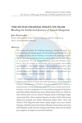 THE DUTCH COLONIAL POLICY on ISLAM Reading the Intellectual Journey of Snouck Hurgronje