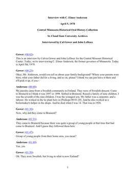 1 Interview with C. Elmer Anderson April 5, 1978 Central Minnesota