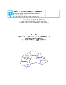 Завод За Јавно Здравље Лесковац 16000 Лесковац, Максима Ковачевића 11 Е-Mail: Info@Zzjzle.Org.Rs Тел.: 016/245-219; 241-042; Факс: 016/244-910