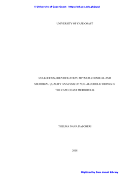 2 University of Cape Coast Collection, Identification, Physico-Chemical and Microbial Quality Analysis of Non-Alcoholic Drinks I