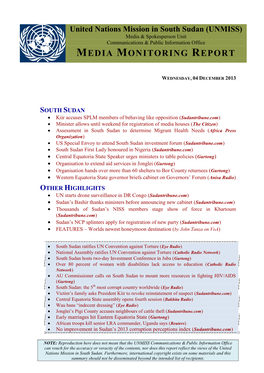 South Sudan (UNMISS) Media & Spokesperson Unit Communications & Public Information Office MEDIA MONITORING REPORT