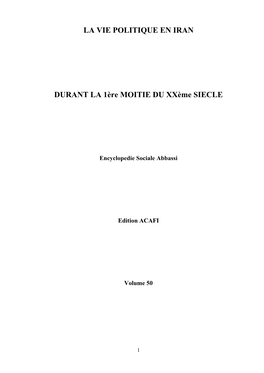 LA VIE POLITIQUE EN IRAN DURANT LA 1Ère MOITIE DU Xxème SIECLE