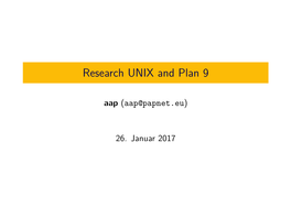 Research UNIX and Plan 9