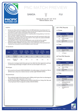 PNC MATCH PREVIEW Samoa V Fiji Saturday 9Th July 2011, KO: 15:10 National Stadium, Suva