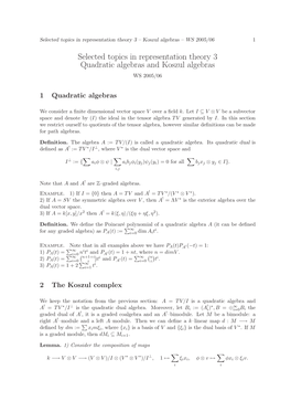 Quadratic Algebras and Koszul Algebras WS 2005/06