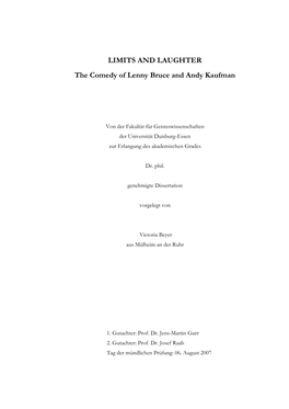 LIMITS and LAUGHTER the Comedy of Lenny Bruce and Andy Kaufman