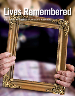 Lives Remembered. Life Stories of Victims of National Socialism