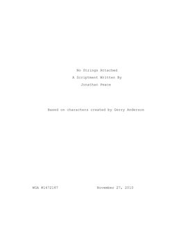 No Strings Attached a Scriptment Written by Jonathan Peace