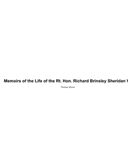 Memoirs of the Life of the Rt. Hon. Richard Brinsley Sheridan V1