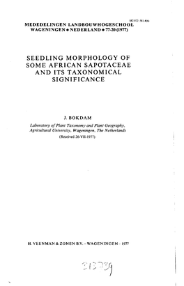 Seedling Morphology of Some African Sapotaceae and Its Taxonomical Significance