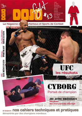 Le Magazine Des Arts Martiaux Et Sports De Combat Jiu Jitsu Brésilien Ré Sul Tat S Cyborg POR T R a I