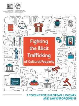 Fighting the Illicit Trafficking of Cultural Property