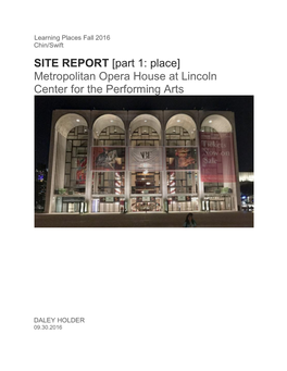 Metropolitan Opera House at Lincoln Center for the Performing Arts