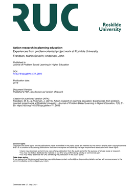 Action Research in Planning Education Experiences from Problem-Oriented Project Work at Roskilde University Frandsen, Martin Severin; Andersen, John