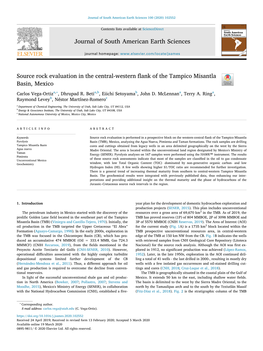 Source Rock Evaluation in the Central-Western Flank of the Tampico Misantla T Basin, Mexico ∗ Carlos Vega-Ortiza, , Dhrupad R