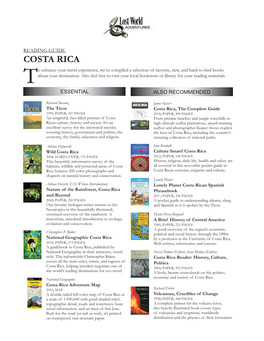 COSTA RICA O Enhance Your Travel Experience, We’Ve Compiled a Selection of Favorite, New, and Hard-To-Find Books Tabout Your Destination