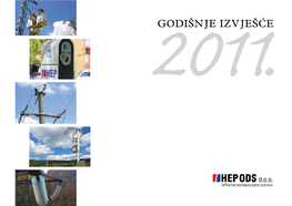 Godišnje Izvješće 2011. 2011.GODIŠNJE IZVJEŠĆE HEP D.D