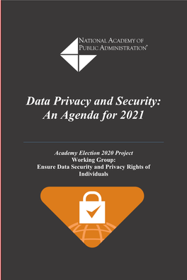 Data Privacy and Security: an Agenda for 2021