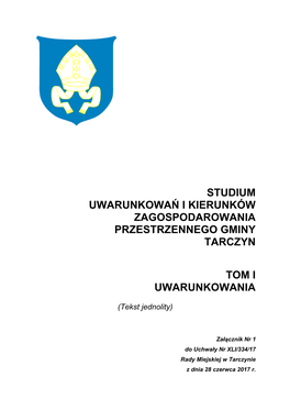 Studium Uwarunkowań I Kierunków Zagospodarowania Przestrzennego Gminy Tarczyn