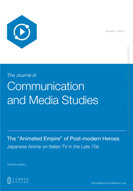 Animated Empire” of Post-Modern Heroes Japanese Anime on Italian TV in the Late 70S