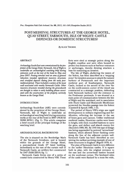 Post-Medieval Structures at the George Hotel, Quay Street, Yarmouth, Isle of Wight: Castle Defences Or Domestic Structures?