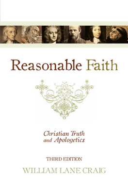 Reasonable-Faith-Christian-Truth-And-Apologetics-By-William-Lane-Craig-Lodgexpress.Com