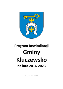 Projekt Programu Rewitalizacji Dla Gminy Kluczewsko.Pdf