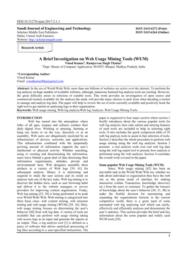 A Brief Investigation on Web Usage Mining Tools (WUM) Vinod Kumar1, Ramjeevan Singh Thakur1 1Dept