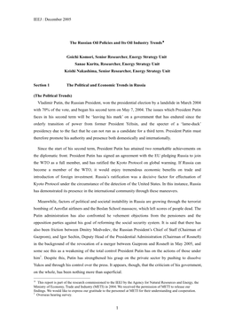 IEEJ : December 2005 the Russian Oil Policies and Its Oil Industry Trends＊ Goichi Komori, Senior Researcher, Energy Strategy U