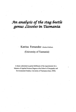 An Analysis of the Stag Beetle Genus Lissotes in Tasmania