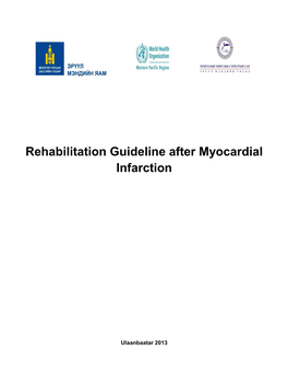 Rehabilitation Guideline After Myocardial Infarction