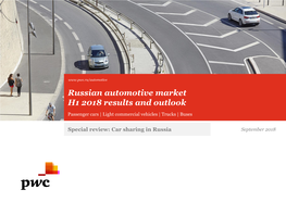 Russian Automotive Market H1 2018 Results and Outlook