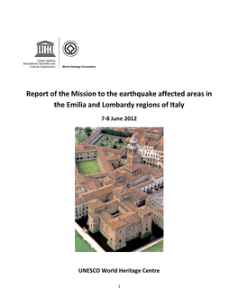 Report of the Mission to the Earthquake Affected Areas in the Emilia and Lombardy Regions of Italy