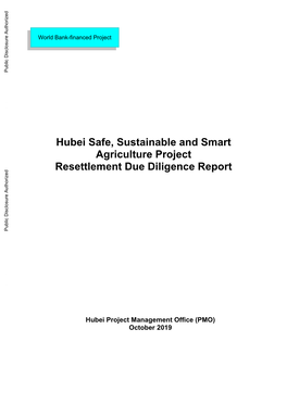 Hubei Safe, Sustainable and Smart Agriculture Project (Hereinafter, the “Project”)