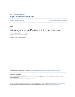 A Comprehensive Plan for the City of Caribou Caribou (Me.)
