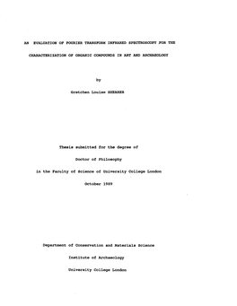 F EVALUATION of FOURIER TRANSFORM INFRARED SPECTROSCOPY for THE