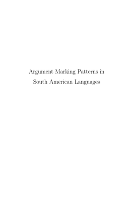 Argument Marking Patterns in South American Languages