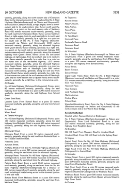 10 OCTOBER NEW ZEALAND GAZETTE 3231 Westerly, Generally, Along the North-Eastern Side of Champion at Tapawera: Road to the Intersection Point of That Road and the No