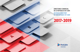 Directorio Comercial De La República De Cuba Business Directory of the Republic of Cuba 2017-2019 Siglas/Acronym