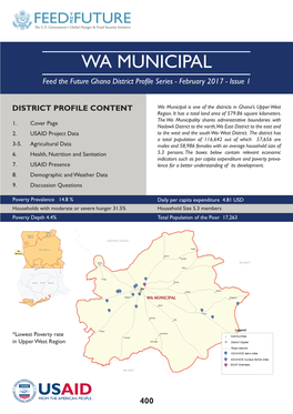 WA MUNICIPAL Feed the Future Ghana District Profile Series - February 2017 - Issue 1