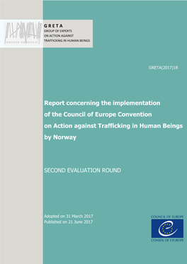 Report Concerning the Implementation of the Council of Europe Convention on Action Against Trafficking in Human Beings by Norway