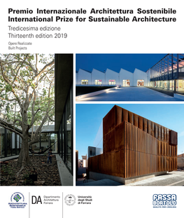 Premio Internazionale Architettura Sostenibile International Prize for Sustainable Architecture