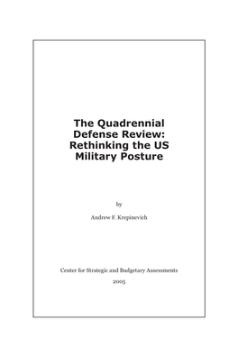 The Quadrennial Defense Review: Rethinking the US Military Posture