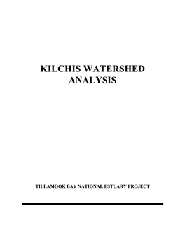 Kilchis Watershed Analysis